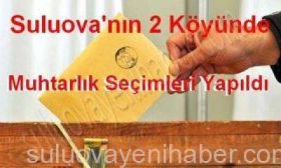 Suluova’nın 2 Köyünde Muhtarlık Seçimleri Yapıldı.