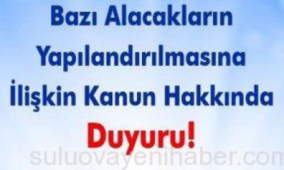 Bazı Alacakların Yeniden Yapılandırılmasına İlişkin Duyuru.