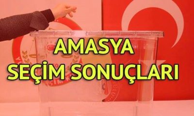 AMASYA 31 MART 2019 YEREL SEÇİM SONUÇLARI.