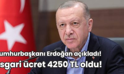 CUMHURBAŞKANI, 2022 YILI ASGARİ ÜCRETİ 4.250 TL