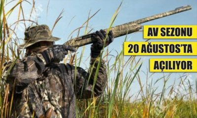 AV SEZONU 20 AĞUSTOS’TA AÇILIYOR.