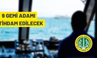 stanbul Üniversitesi Rektörlüğü Gemi Adamı alacak