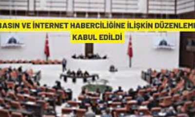 Basın ve İnternet Haberciliğine İlişkin Düzenleme Kabul Edildi