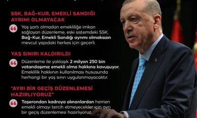 CUMHURBAŞKANIMIZ ERDOĞAN, “EYT’DE YAŞ ŞARTI KALKTI”