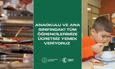 OKUL ÖNCESİNDE HAFTADA 5 GÜN “ÜCRETSİZ YEMEK” UYGULAMASI 6 ŞUBAT’TA BAŞLIYOR