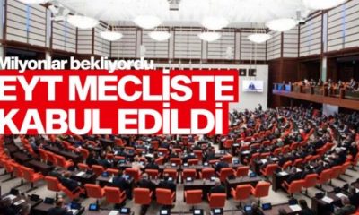 EMEKLİLİKTE YAŞA TAKILANLARA İLİŞKİN KANUN MECLİS’TE KABUL EDİLDİ