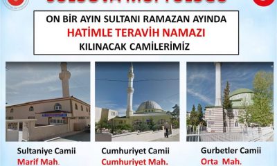 SULUOVA’DA 3 CAMİDE HATİMLE TERAVİH NAMAZI KILINACAK
