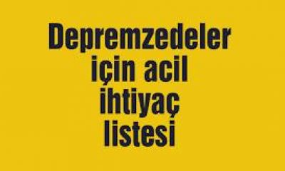 SULUOVA’DA MİSAFİR EDİLEN DEPREMZEDE KARDEŞLERİMİZ İÇİN ACİL İHTİYAÇ LİSTESİ