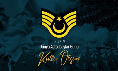 17 EKİM DÜNYA ASTSUBAYLAR GÜNÜ KUTLU OLSUN.