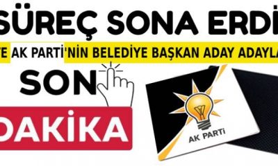 AK PARTİ’NİN AMASYA GENELİNDEKİ ADAY ADAYLARI BELLİ OLDU