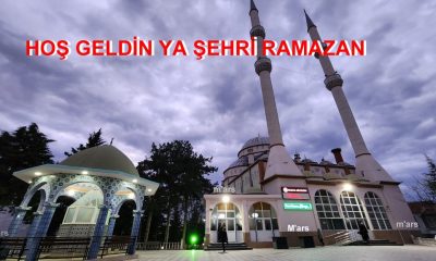 HOŞ GELDİN YA ŞEHRİ RAMAZAN !