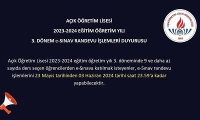 AÇIK ÖĞRETİM LİSESİ 2023-2024 EĞİTİM ÖĞRETİM YILI 3. DÖNEM e-SINAV RANDEVU İŞLEMLERİ DUYURUSU !