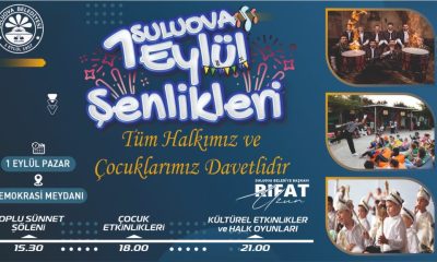 1 EYLÜL ŞENLİKLERİ BAŞLIYOR.