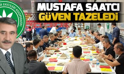 YENİDEN BAŞKAN SEÇİLEN MUSTAFA SAATCİ GÜVEN TAZELEDİ