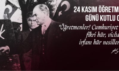 TÜM ÖĞRETMENLERİMİZİN 24 KASIM ÖĞRETMENLER GÜNÜ KUTLU OLSUN !