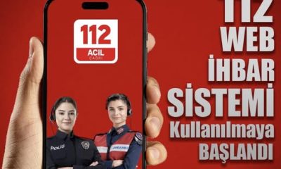 112 WEB İHBAR SİSTEMİ İLE YENİ DÖNEM BAŞLIYOR!
