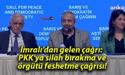 İmralı, PKK’ya silah bırakma çağrısı yaptı