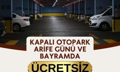 BELEDİYE OTOPARKI ARİFE VE BAYRAMDA ÜÇRETSİZ