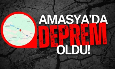 AMASYA’DA 4.4 BÜYÜKLÜĞÜNDE DEPREM OLDU