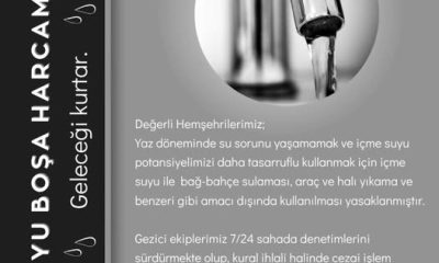 İÇME SUYU İLE HALI-ARAÇ YIKAYAN VE BAHÇE SULAYANA CEZAİ İŞLEM UYGULANACAK.