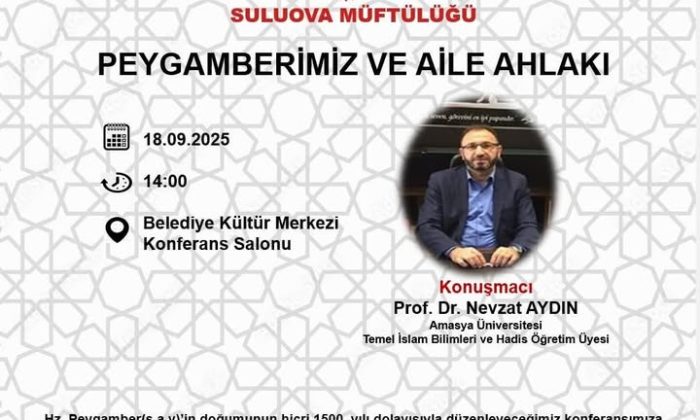 SULUOVA MÜFTÜLÜĞÜNDEN KONFERANSA DAVET !
