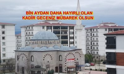 KADİR GECENİZ MÜBAREK OLSUN !