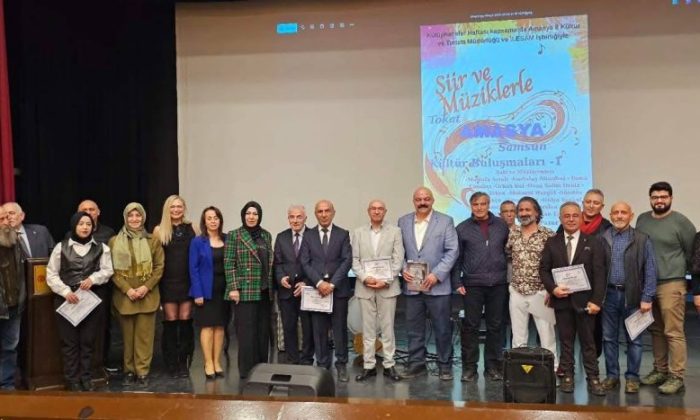ŞİİR ve MÜZİKLERLE TOKAT, AMASYA, SAMSUN KÜLTÜR BULUŞMALARI YAPILDI